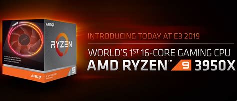 AMD Ryzen 9 3950X 16-Core Gaming CPU Unleashed - See Features, Specs ...