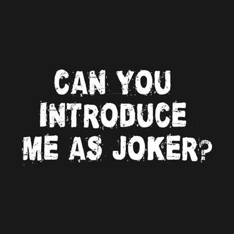 Joker 2019 Quotes - Joker 2019 - T-Shirt | TeePublic