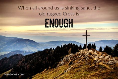 A Prayer When The Old Rugged Cross is Enough - Nan Jones