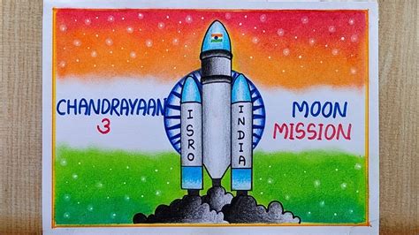 Chandrayaan-3 Drawing easy| Chandrayaan-3 Moon Mission Special drawing| Chandrayaan-3 Poster ...