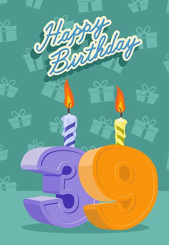 Happy Birthday Card With 39th Birthday Stock Illustration - Download Image Now - iStock