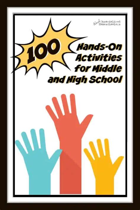 100+ Awesome Hands-On Activities for Middle School and High School - Weird, Unsocialized ...