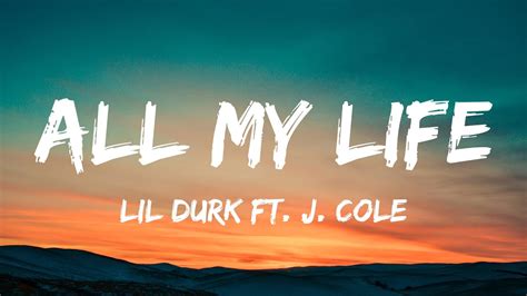 Lil Durk - All My Life (Lyrics) ft. J. Cole - YouTube