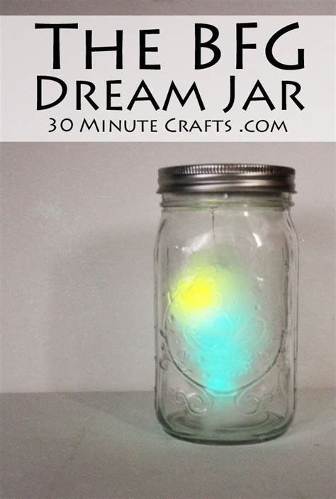 Dream Jar: The BFG Craft - 30 Minute Crafts