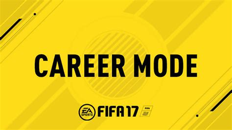 FIFA 17 Career Mode – FIFPlay