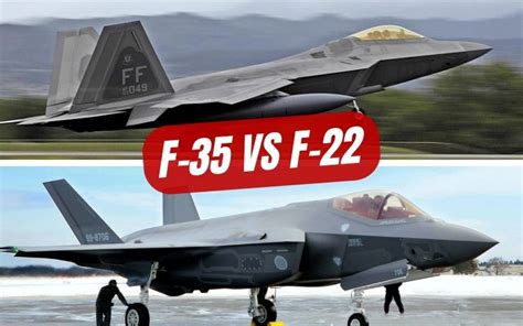 F-35 Vs F-22: A Dogfight Between The Deadliest Stealth Fighters - Defence News Updates