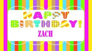 Birthday Zach