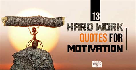 13 Hard Work Quotes For Motivation - Unravel Brain Power