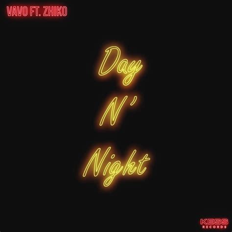 VAVO – Day N' Night Lyrics | Genius Lyrics