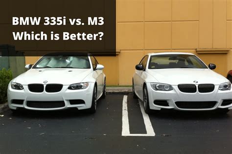 BMW 335i vs M3: Which is Better? - Performance, Reliability, Tuning