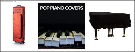 Top 10 Best piano covers – Tuner Instruments