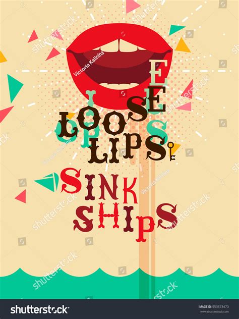 1 Loose Lips Sink Ships Stock Vectors, Images & Vector Art | Shutterstock