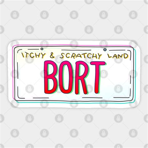 Bort - Itchy - Sticker | TeePublic