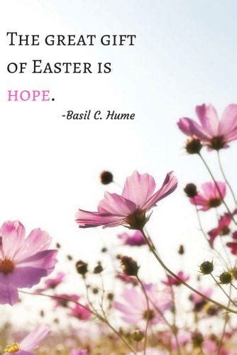 21 Inspirational Easter Quotes To Feel The Spirit Of Holiday