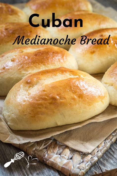 Cuban Medianoche Bread Recipe | Medianoche bread recipe, Bread recipes, Recipes