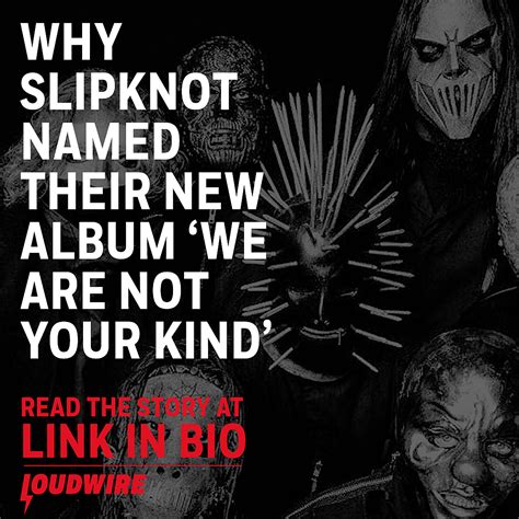 Slipknot We Are Not Your Kind Wallpapers - Wallpaper Cave