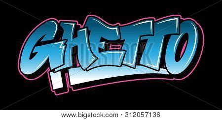 Graffiti Ghetto Vector & Photo (Free Trial) | Bigstock