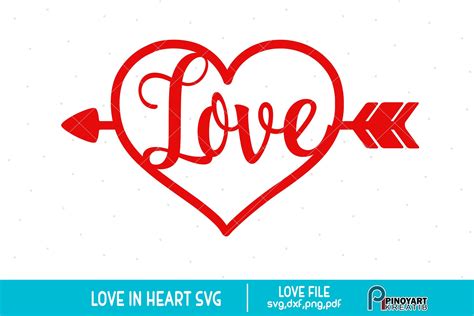 Love Heart Svg, Love Arrow Svg, Love Svg, Heart Svg, Love Clip Art, Valentines Day Svg ...