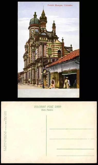 CEYLON OLD COLOUR Postcard PETTAH MOSQUE Colombo Clock Tower Street Scene No. 42 $10.42 ...