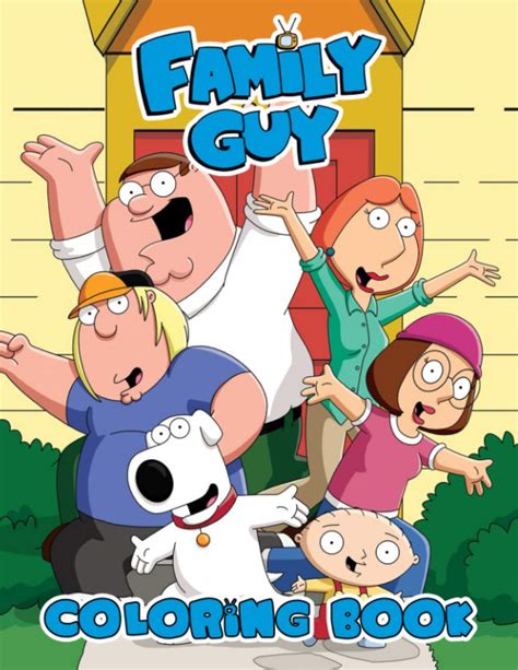 Family Guy Coloring Book: Easy Coloring Book For Fans Of Family Guy ...