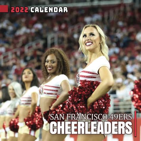 San Francisco 49ers Cheerleaders 2022 Calendar: January 2022 - December ...