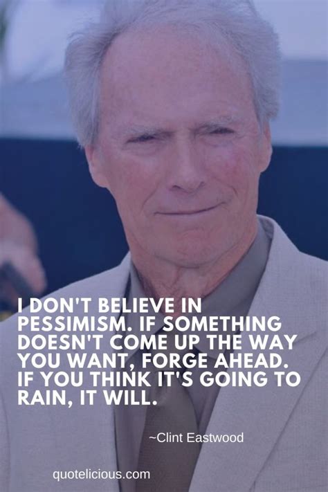 77+ Inspirational Clint Eastwood Quotes and Sayings About Success