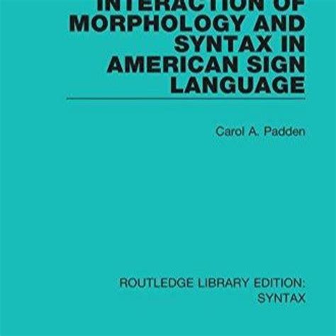 Stream episode pdf Interaction of Morphology and Syntax in American ...