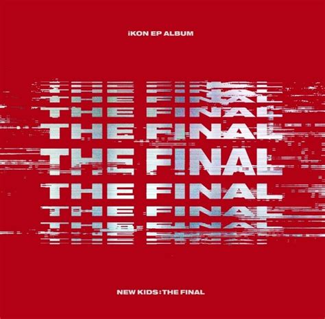 Kpop Album -iKON Mini Album [NEW KIDS : THE FINAL] Random Ver — Kpopshop