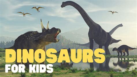 Dinosaurs for Kids | Learn about Dinosaur History, Fossils, Dinosaur Extinction and more ...