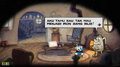 CUPHEAD - Bahasa Indonesia MOD at Cuphead Nexus - Mods and community