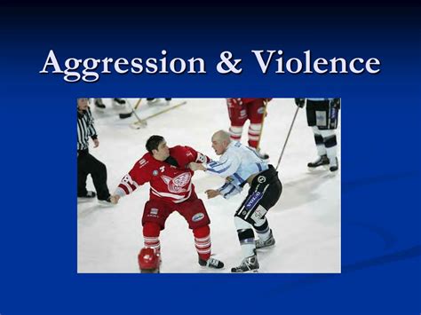 PPT - Aggression & Violence PowerPoint Presentation, free download - ID:3000627