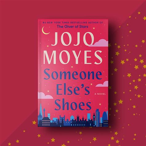 A Comprehensive Exploration of Jojo Moyes’ “Someone Else’s Shoes” – shoes