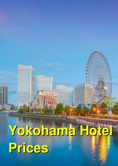 How Much Do Hotels Cost in Yokohama? Hotel Prices for Yokohama, Japan | Budget Your Trip