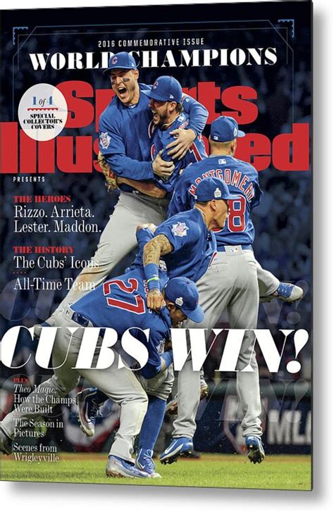 Chicago Cubs, 2016 World Series Champions Sports Illustrated Cover Metal Print by Sports ...