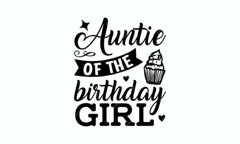 Premium Vector | Auntie of the birthday girl.