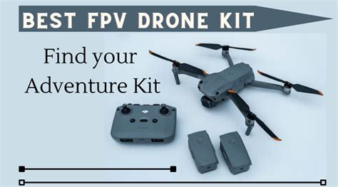 The Best FPV Drone Kit for Adventurous Divers - FPV INT