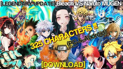 [LEGENDARY UPDATE] Bleach VS Naruto MUGEN 325 Characters (PC & Android) [DOWNLOAD]