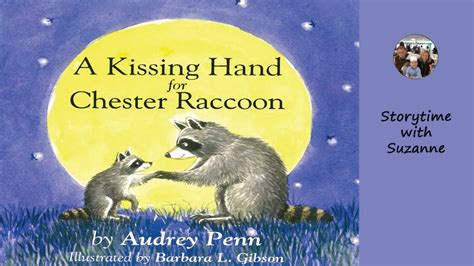 The kissing hand for chester raccoon - maxbeverything