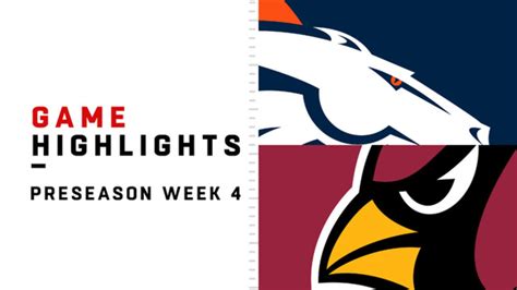 Broncos vs. Cardinals highlights | Preseason Week 4