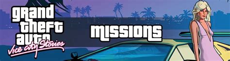 GTA "Vice City Stories" Missions List: All VCS Missions Guide