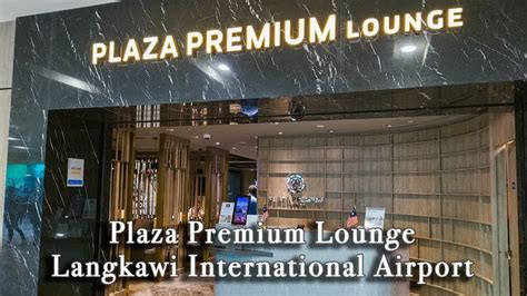 Plaza Premium Lounge at Langkawi International Airport【Full Tour in 4k】 | Langkawi ...