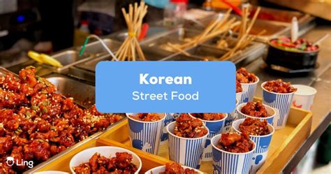 20+ Popular Korean Street Food That You Must Taste - ling-app.com