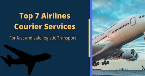 Top 7 Airlines Courier Services - ZggShip