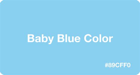 Baby Blue Color HEX Code #89CFF0