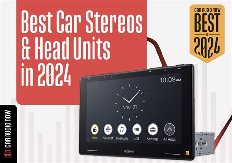 Best Car Stereos & Head Units – Expert Picks in 2024 - CarAudioNow