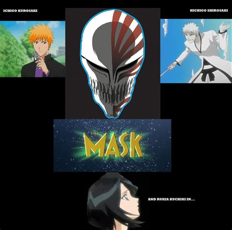 Bleach The Mask by EvelynSkellington on DeviantArt