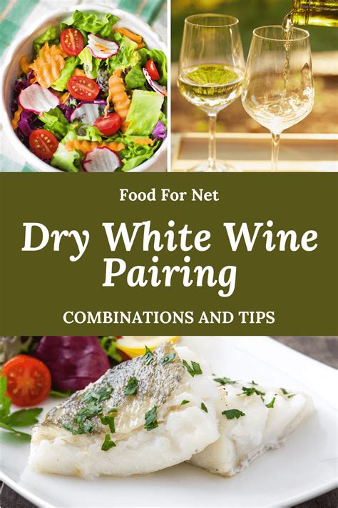 Food Pairing With Dry White Wine | Food For Net