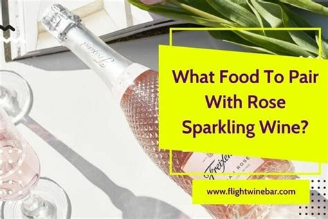 What Food To Pair With Rose Sparkling Wine?