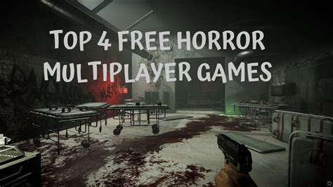 Top 4 FREE Horror Multiplayer Games - YouTube