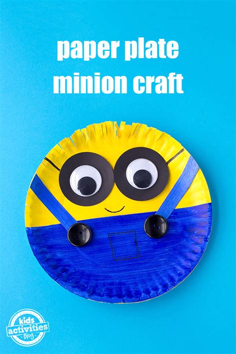 Easy Paper Plate Minion Craft | Kids Activities Blog